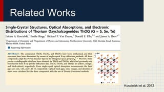 Related Works
Koscielski et al. 2012
 