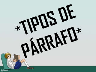 presentaciondeelparrafo-121126091205-phpapp02.pdf