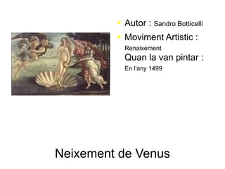Neixement de Venus ,[object Object]