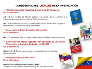 CONSIDERACIONES LEGALES DE LA INVESTIGACIÓN
 