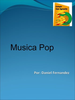 Musica Pop

 