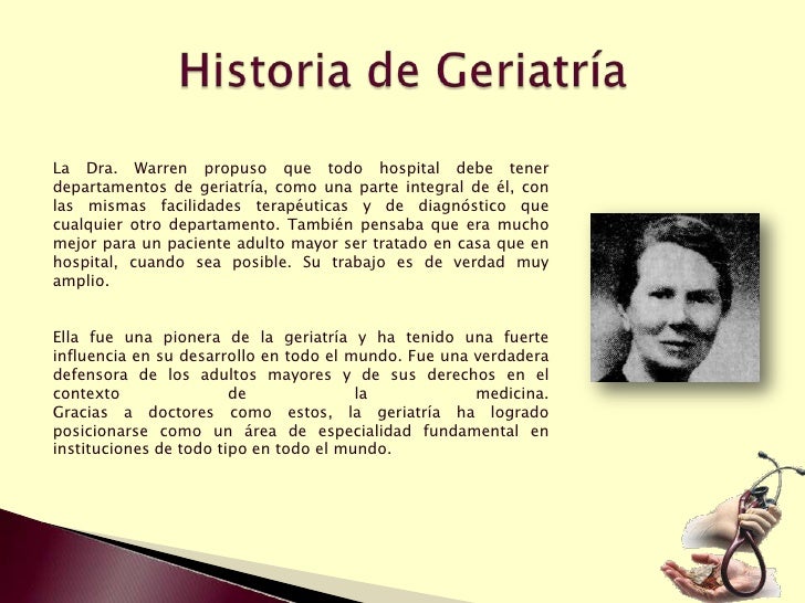 La Geriatria y sus Aplicaciones