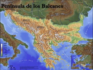 Península de los Balcanes
 