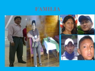 FAMILIA

 