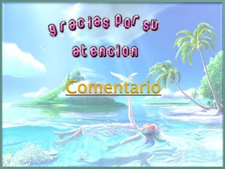 Comentario
 
