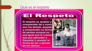 Que es el respeto