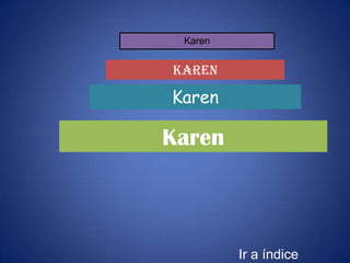 Karen


Karen

Karen

Karen



         Ir a índice
 