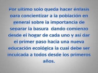 Presentacion de la basura