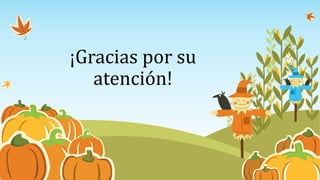 ¡Gracias por su
atención!
 