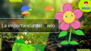 La importancia del suelo para la vida y el medio ambiente | PPTX