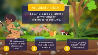 La importancia del suelo para la vida y el medio ambiente | PPTX