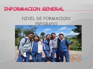 NIVEL DE FORMACION:
PREGRADO
TABLA DE CONTENIDO
9
 