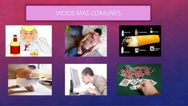 Presentacion del los vicios