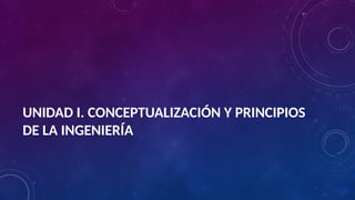 Presentacion del modulo 3. Que es la ingeniería.pptx