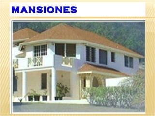 MANSIONES 