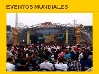 EVENTOS   MUNDIALES 