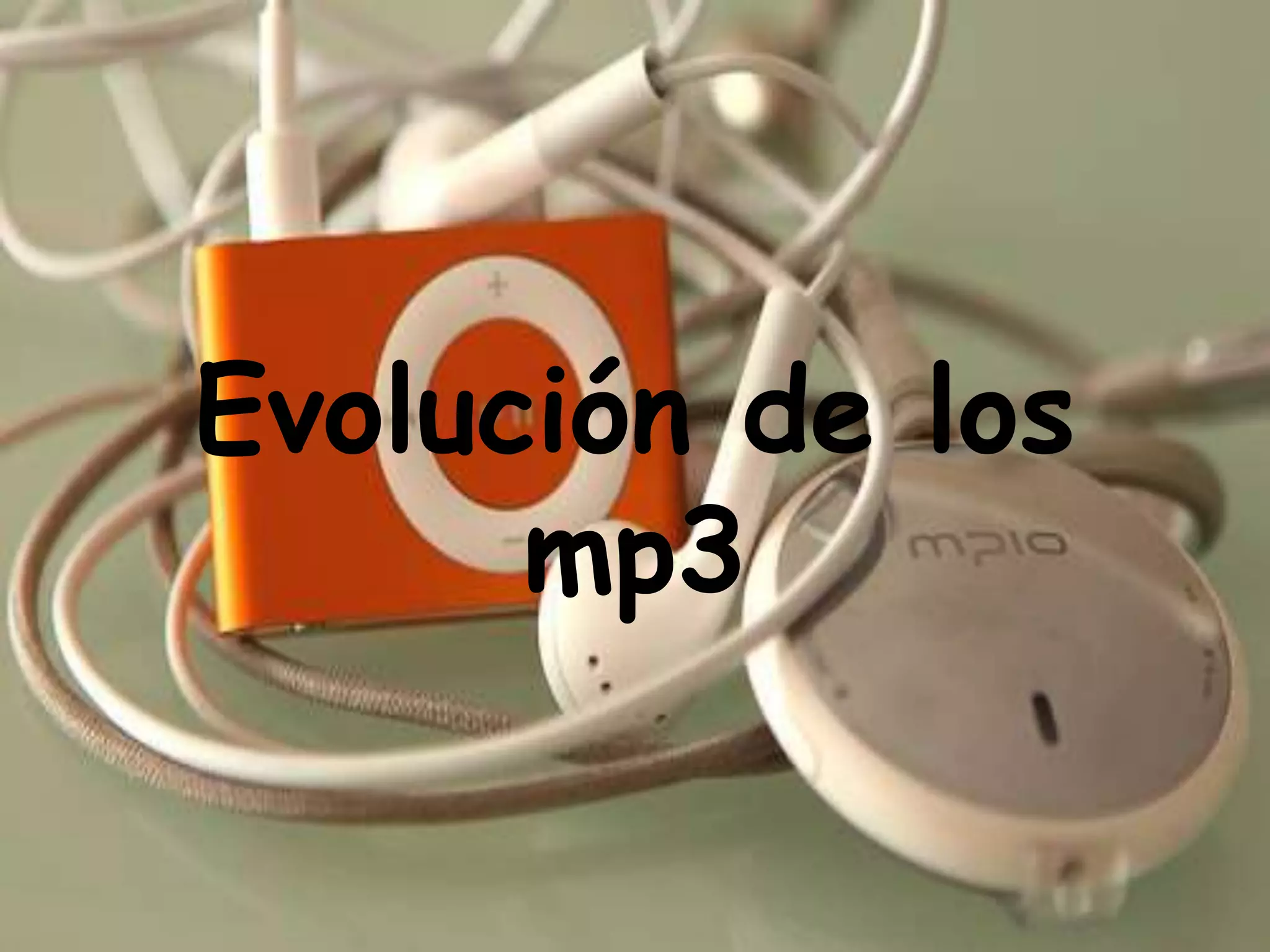 Evolución de los mp3
