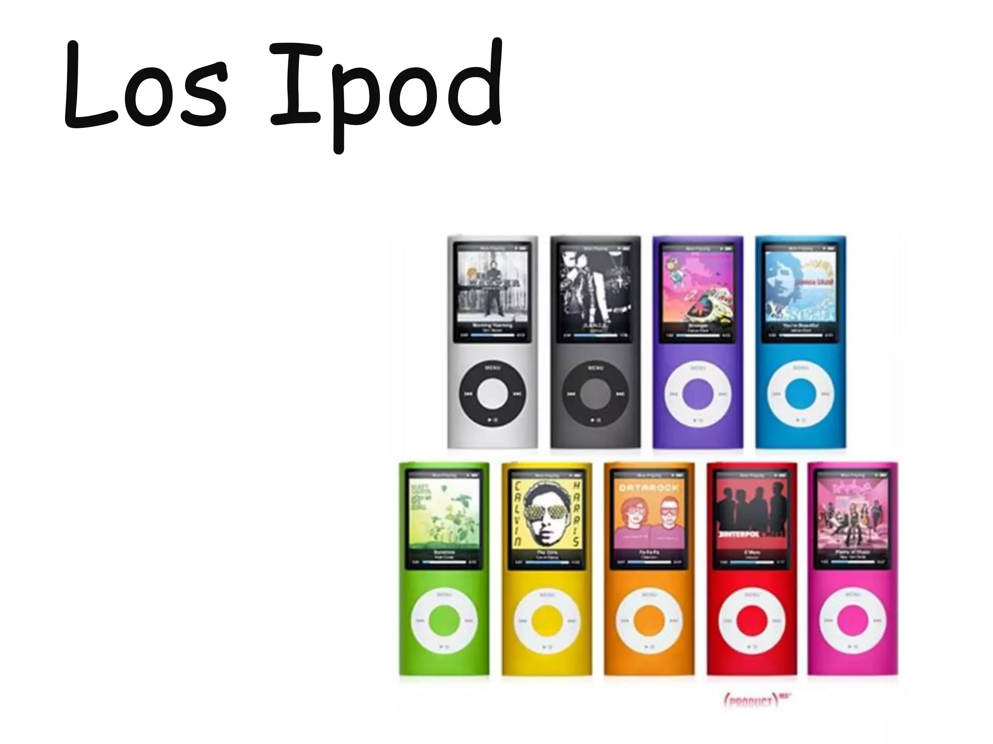 Los Ipod