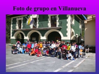 Foto de grupo en Villanueva
 