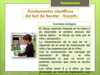 Correlato biológico
El dibujo estimulo impacta en la retina y
es trasmitido al cerebro atreves del
nervio óptico ; el dibujo es visto por el
niño ( sensación) .
La interpretación de lo que se ve ,
depende de el nivel de maduración del
niño y las experiencias de la niñez.
Con la comprensión del mensaje de
reproducir el dibujo , el niño
interpretando lo que ve envía un
estimulo nervioso que inicia la acción
motora.
Los niños entre 8 y 9 años ya han
alcanzado un nivel de maduración que
 