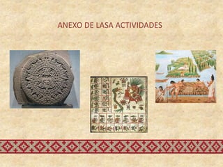 ANEXO DE LASA ACTIVIDADES
 
