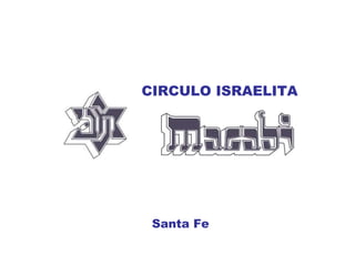 CIRCULO ISRAELITA Santa Fe 