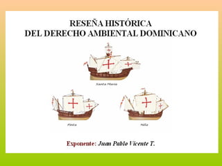 Derecho Ambiental Dominicano