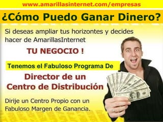 Tenemos el Fabuloso Programa De ¿Cómo Puedo Ganar Dinero? 