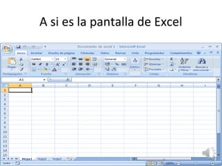 A si es la pantalla de Excel
 