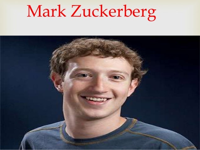 Presentacion de p.p sobre la biografia de Mark Zuckerberg