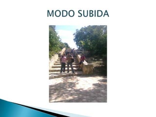 MODO SUBIDA