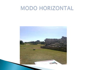 MODO HORIZONTAL
