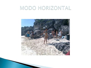 MODO HORIZONTAL