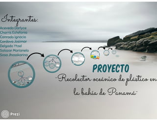 ¨Recolector oceánico de plástico en la bahía de Panamá¨