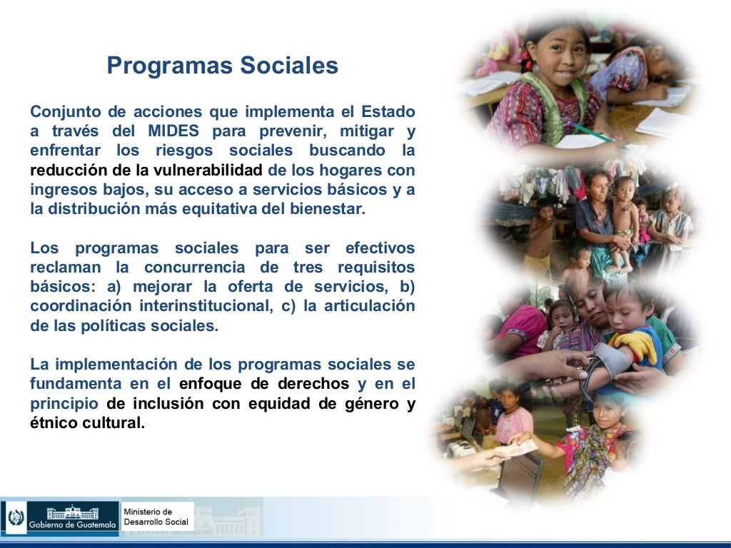 Programas de Protección Social / Ministerio Desarrollo Social Guatem…
