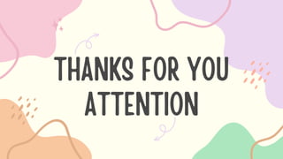 THANKS FOR YOU
ATTENTION
 