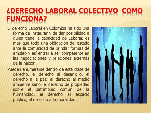 De que se trata el Derecho Laboral Colectivo?
