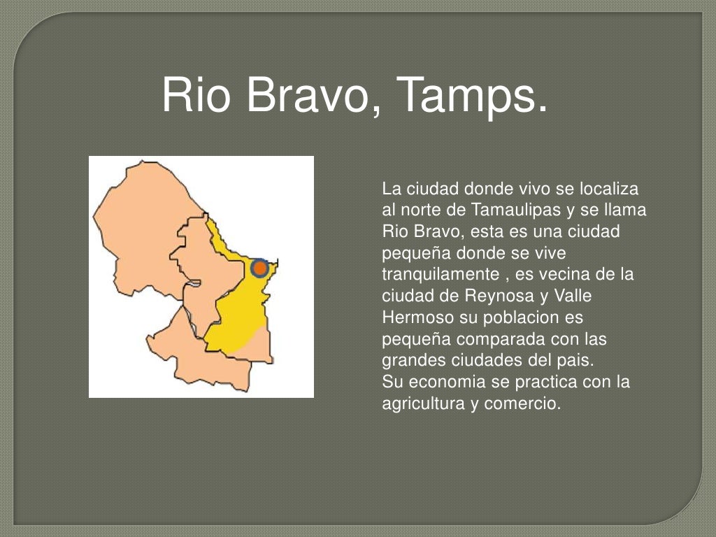 Presentacion De Rio Bravo