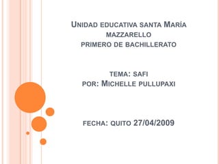 Presentacion De Safi