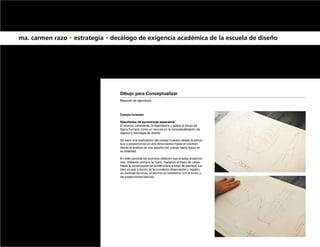 ma. carmen razo • estrategia • decálogo de exigencia académica de la escuela de diseño
 