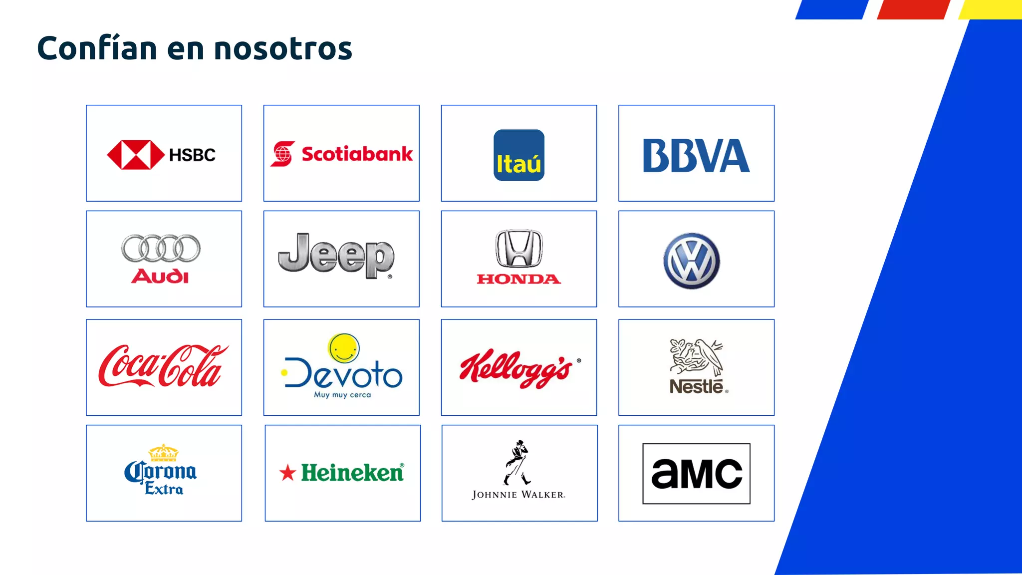 Confían en nosotros
 