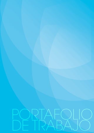 Portafolio
de trabajo
 