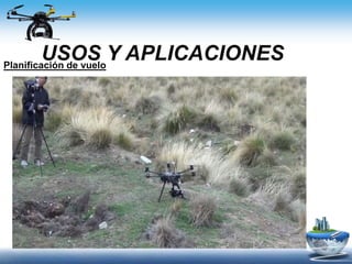 USOS Y APLICACIONESPlanificación de vuelo
 