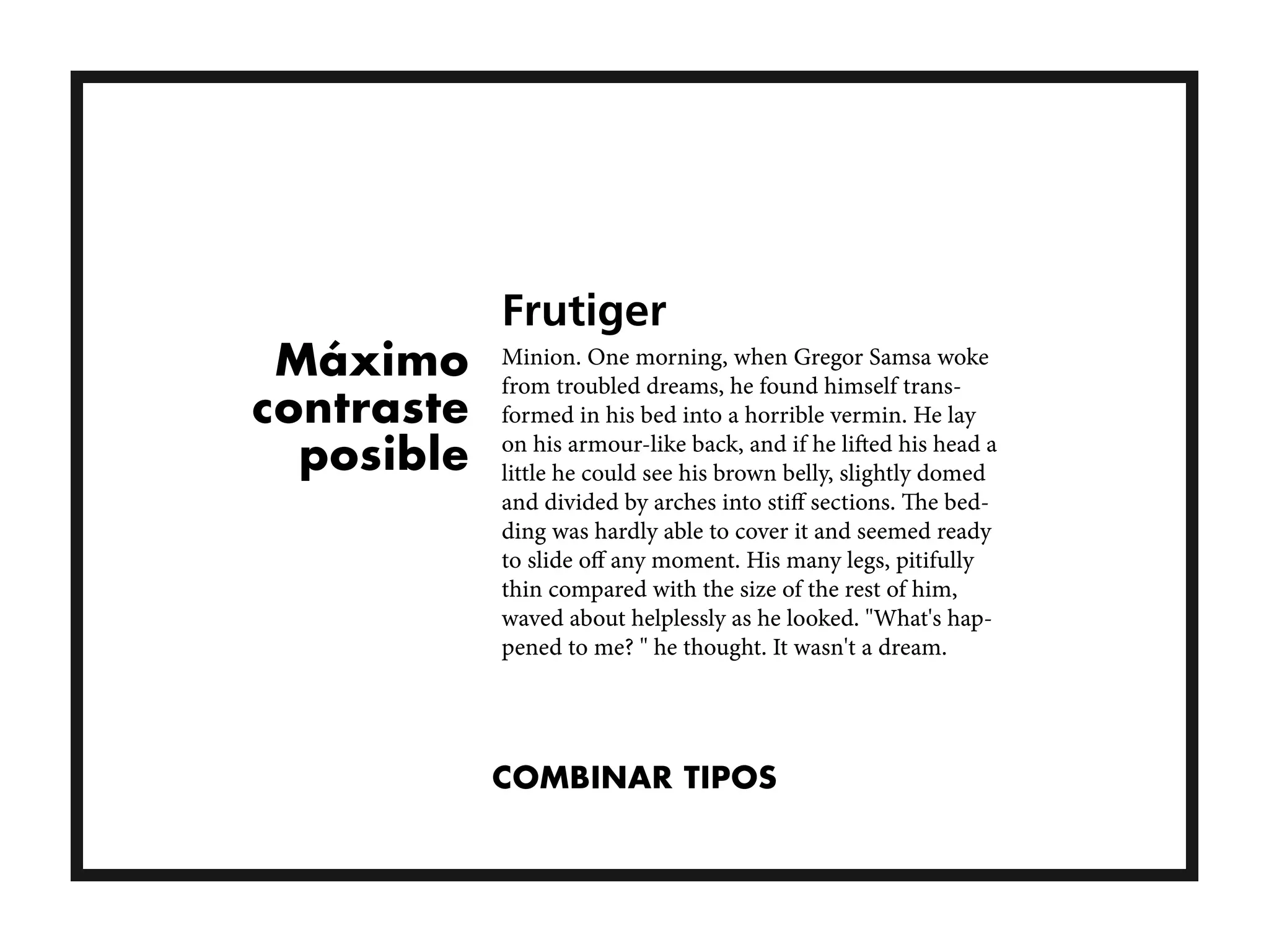 Máximo
contraste
  posible




            COMBINAR TIPOS
 