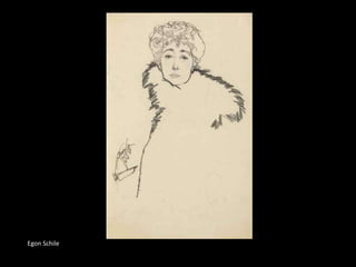 Egon Schile
 