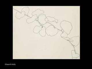 Ellsworth Kelly
 