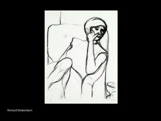 Richard Diebenkorn
 