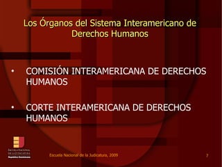 ENJ-3-200 Sistema Interamericano de Derechos Humanos | PPT
