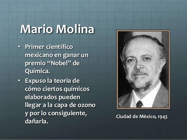 Cientificos Mexicanos Que Aportaron A La Ciencia