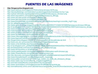 FUENTES DE LAS IMÁGENES <ul><li>http://biogeocarlos.blogspot.com </li></ul><ul><li>http://www.wikihow.com/images/4/47/Edmo...
